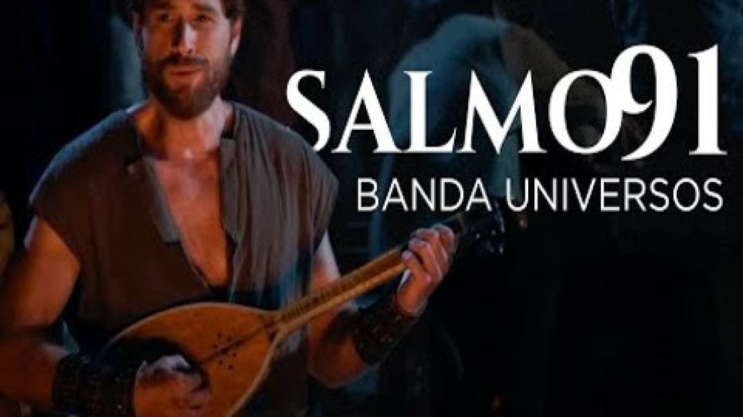 ⁣Salmo 91 - Banda Universos (Reis Trilha Sonora)