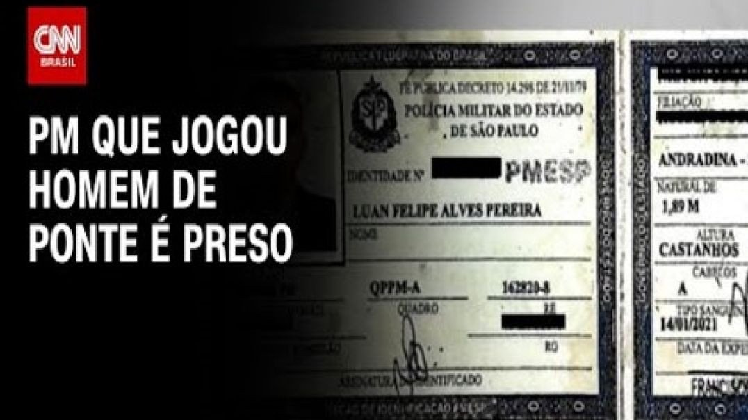 ⁣PM que jogou homem de ponte é preso