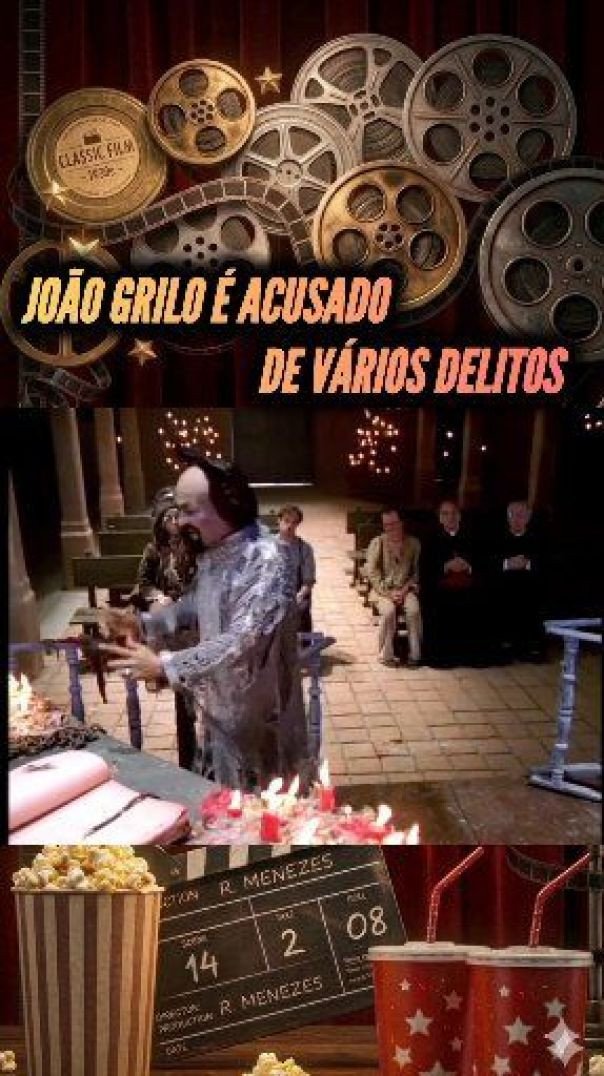 João Grillo Acusado de Vários Delitos